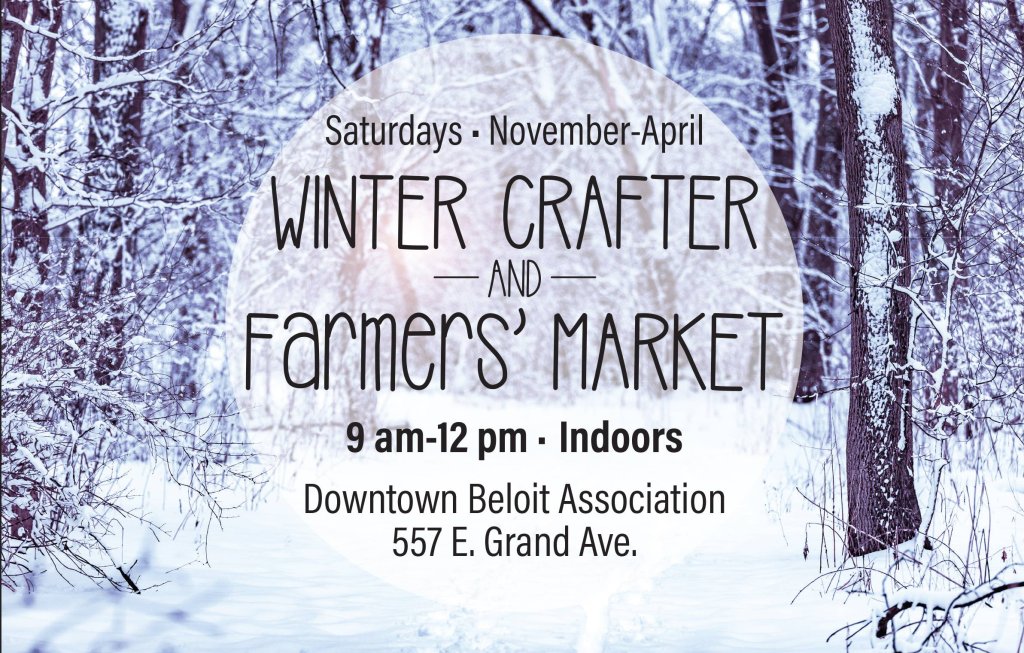Winter Crafter & Farmers' Market Beloit Winter Farmers Market